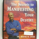 The Secrets to Manifesting Your Destiny (Dr. Wayne W. Dyer) CASSETTE Nightingale
