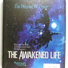 The Awakened Life (Dr. Wayne Dyer) CASSETTE Nightingale Conant