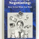Day-To-Day Negotiating: How To Get What You Want (Gary Richards) CASSETTE