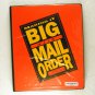 Making It Big with Mail Order, Drop Shipping for Profit, Finding and Funding Dir