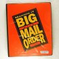 Making It Big with Mail Order, Drop Shipping for Profit, Finding and Funding Dir