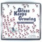 The Grass Keeps Growing GRIEF RECOVERY (Carolyn St. Clair Baker) Cassette