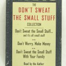 The DON'T SWEAT THE SMALL STUFF Collection (Richard Carlson, Ph.D.)