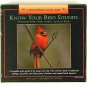 Know Your Bird Sounds Volume One: Yard, Garden, and City Birds (Northword Press)