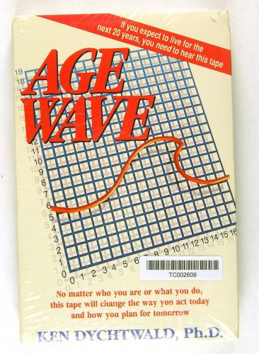 Age Wave (Ken Dychtwalk, Ph.D.) CASSETTE NEW
