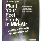 Plant Your Feet Firmly in Mid-Air (Dr. Janet Lapp) CASSETTE