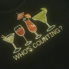Rhinestone wine diva cocktails maritini margarita daiquiri who's counting