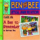 Case #142 - A Bee to Remember