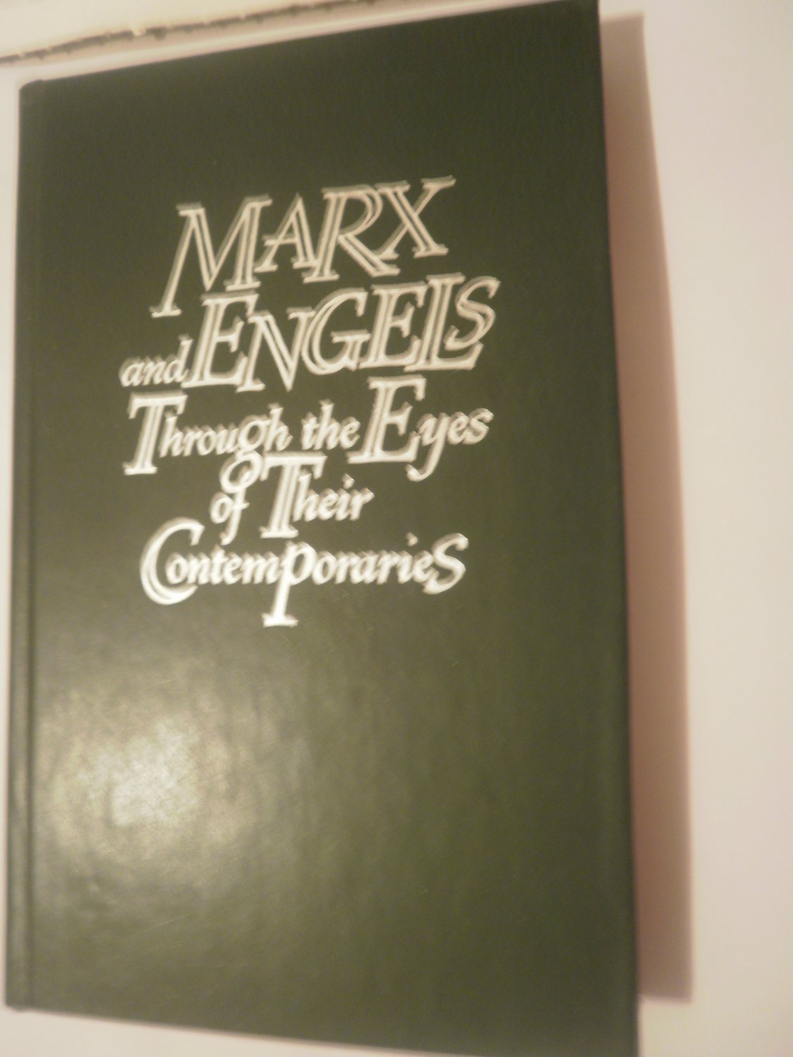 Marx & Engels through the eyes of their contemporaries