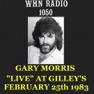 GARY MORRIS "LIVE" AT GILLEY'S TEXAS WHN 1050 AM 2-25-83