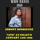 JOHNNY RODRIGUEZ "LIVE" AT GILLEY'S TEXAS WHN 1050 AM 1-14-83