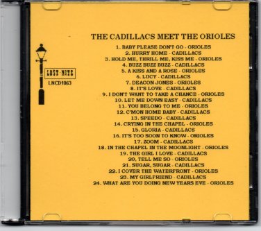 THE CADILLACS MEET THE ORIOLES LOST NITE DOO WOP CD