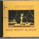 GUS GOSSERT DOO WOP ALBUM VOLUME ONE CD