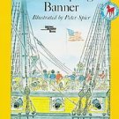 The Star-Spangled Banner by Peter Spier