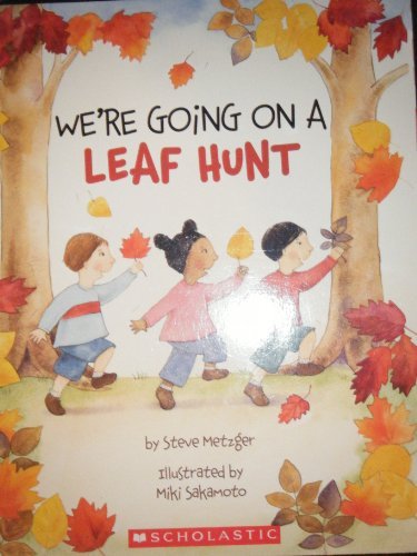 We're Going on a Leaf Hunt