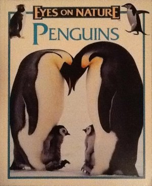 Eyes On Nature: Penguins