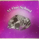 At Our School