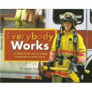 Everybody Works