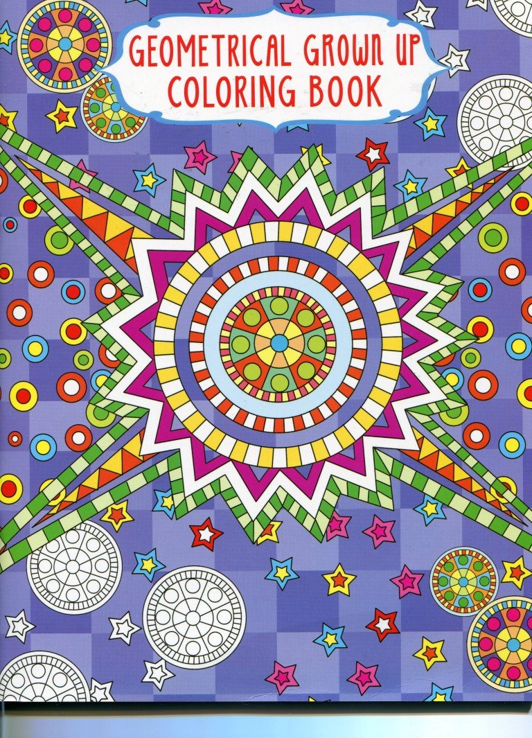 Grown Up Coloring Book Geometrical Designs 2 Grown Up Coloring Book Geometrical Designs 2