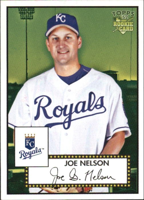 2006 Topps 52 80 Joe Nelson (RC)