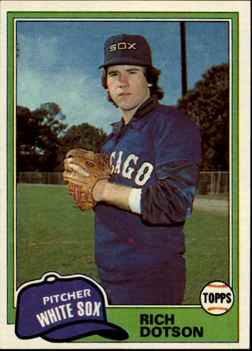 1981 Topps 138 Rich Dotson DP RC