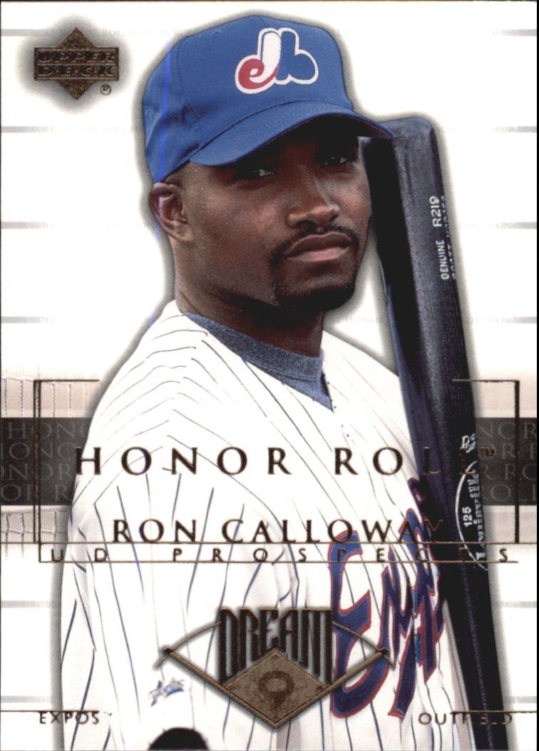 2002 Upper Deck Honor Roll 25 Ron Calloway PD9 RC