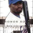 2002 Upper Deck Honor Roll 25 Ron Calloway PD9 RC 2002 Upper Deck Honor Roll 25 Ron Calloway PD9 RC