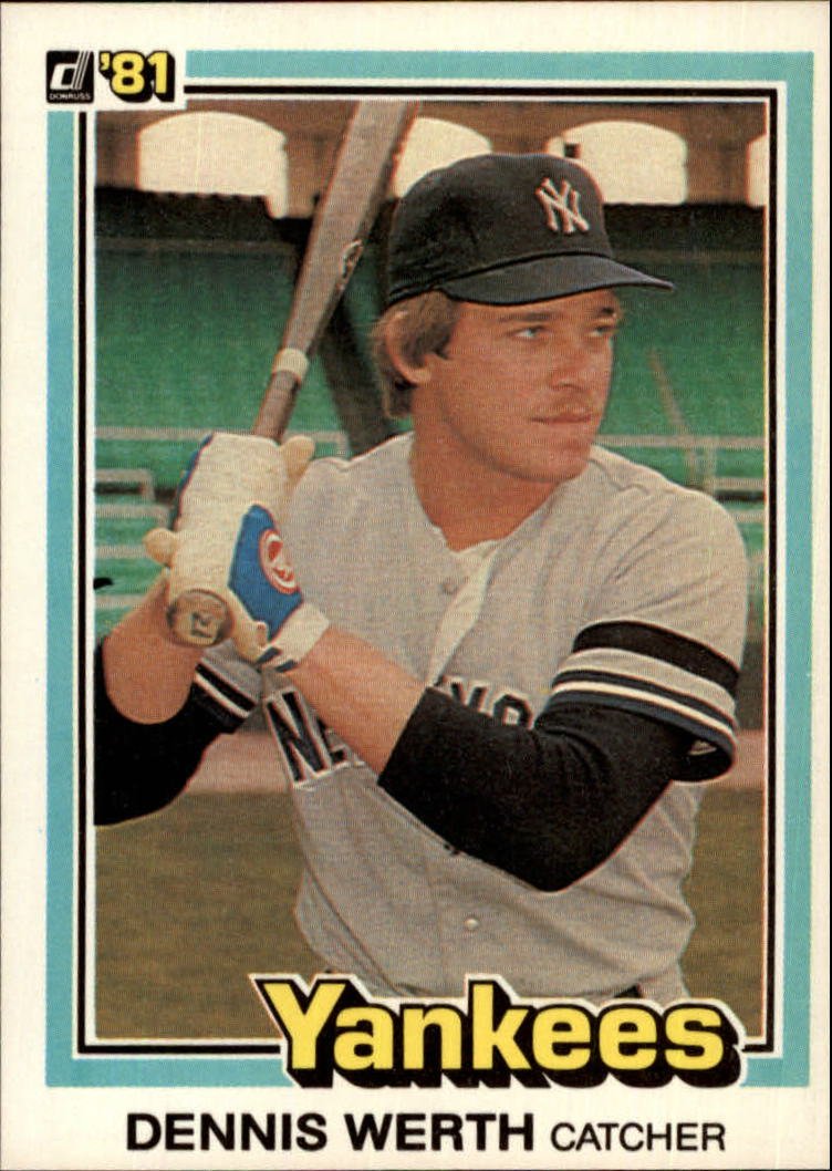1981 Donruss 466 Dennis Werth RC