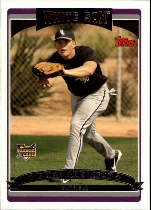 2006 Topps 638 Brian Anderson (RC)