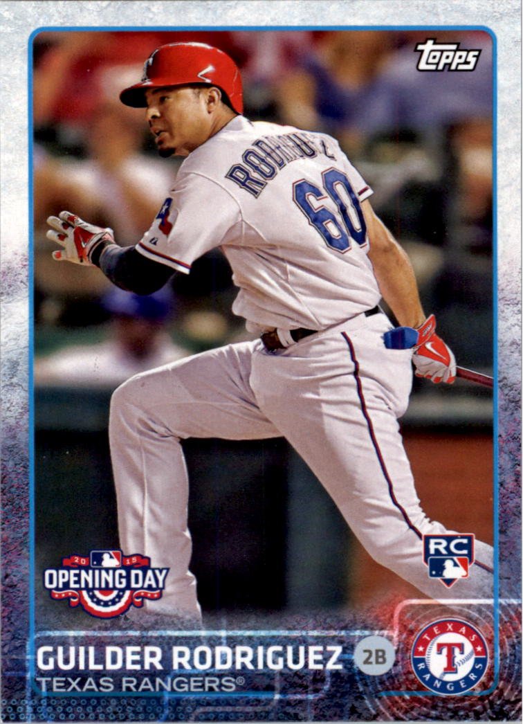2015 Topps Opening Day 184 Guilder Rodriguez RC