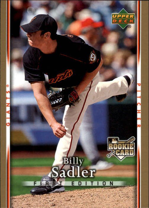 2007 Upper Deck First Edition 38 Billy Sadler (RC)