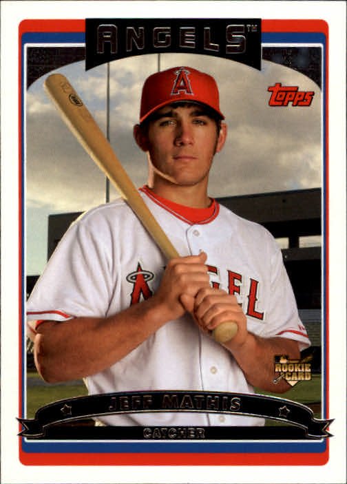 2006 Topps 299 Jeff Mathis (RC)