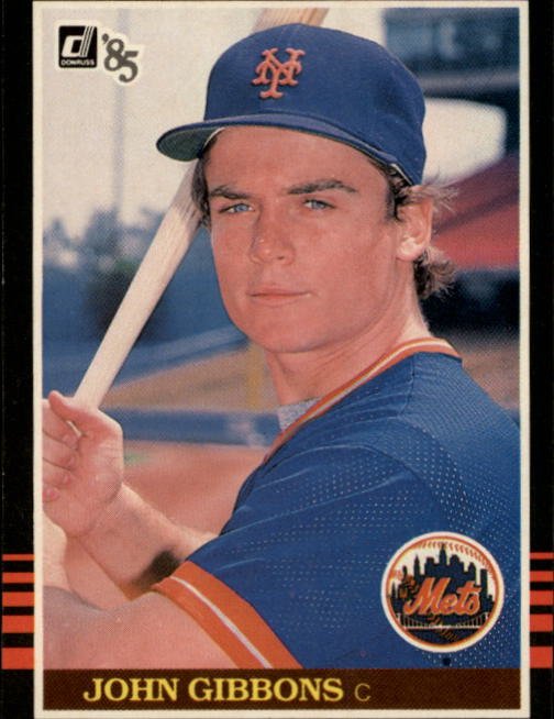 1985 Donruss 116 John Gibbons RC