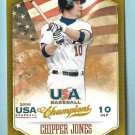 2013 USA Baseball Champions 14 Chipper Jones 2013 USA Baseball Champions 14 Chipper Jones