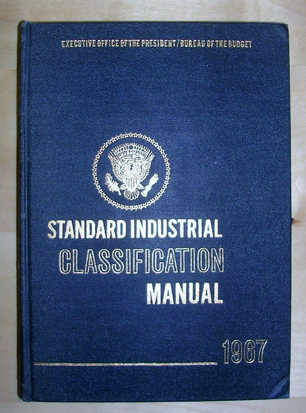 Standard Industrial Classification Manual 1967, Price Includes S&H