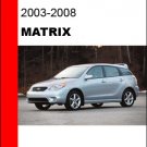 2003 2004 2005 2006 2007 2008 Toyota Matrix Service Repair Manual CD