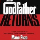 The Godfather Returns by Mark Winegardner (2005, Paperback)