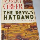 The Devil's Hatband by Robert Greer