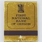 Matchbook Cover 1st First National Bank of Oregon Serving Since 1865 Gold Foil