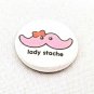 Button Pin Art Pin Lady Stache Shawnimals Badgebomb 2010 Pink Mustache Eyes Bow