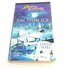 On Thin Ice Linda Hall Whisper Lake Love Suspense Inspirational  Romance