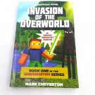 Gameknight999 Invasion of the Overworld Book 1 One Mark Cheverton Minecrafter's