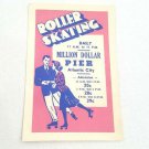 Vintage 1930-50's Roller Skating Label Million Dollar Pier Atlantic City NJ