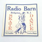 Vintage 1930-50's Roller Skating Label Radio Barn  Rink Bridgeton NJ Skate Dance