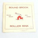 Vintage 1930-50's Skating Label Bound Brook Roller Rink NJ New Jersey