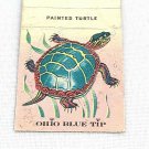 Vintage 1957 Matchbook Cover Ohio Blue Tip Painted Turtle Front Strike Green