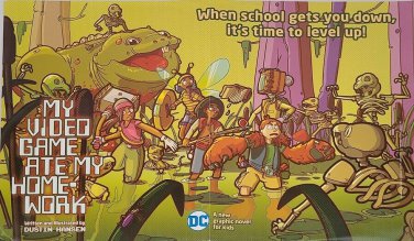 My Video Game Ate My Homework Promotional Poster For the DC Graphic Novel 17x11"