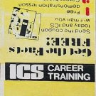 Vintage Matchbook Mail Away Offer Ad ICS Career Training Correspondence Courses