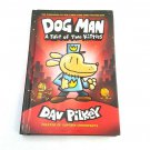 Dog Man A Tale of Two Kitties Book 3 by Dav Pilkey Hardcover 2017 All Color