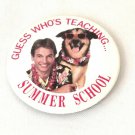 Vintage 1987 Guess Who’s Teaching Summer School Movie Promo Pin Mark Harmon